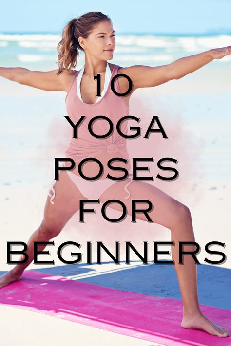 Start Your Yoga Journey: Top 10 Easy Yoga Poses For Beginners | Beginner Yoga Poses Chart, Beginning Yoga Poses, Cleaning Workout, Easy Yoga Poses For Beginners, Yoga Lifestyle Inspiration, Basic Poses, Yoga Poses Chart, Beginning Yoga, Beginner Morning Yoga