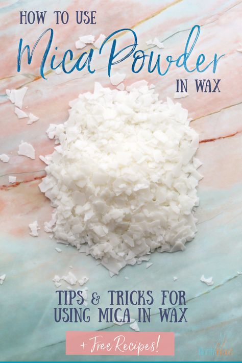 Mica Powder Candles Diy, Wax Melts With Mica Powder, Mica Powder Wax Melts, Wax Crumbles Diy, Wax Melts Molds, Soy Wax Melts Recipes, Squeezable Wax Melts Recipe, Candles And Wax Melts, Homemade Wax Melts Recipes