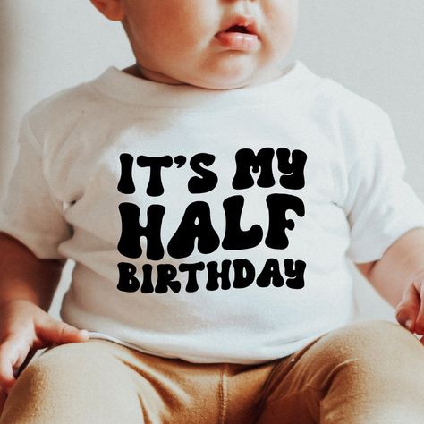 Retro Black Its My Half Birthday 6 Month Milestone Baby T-Shirt 1/2 Birthday Shirt, 1/2 Birthday Ideas, Half Birthday Ideas For Boys, Its My Half Birthday, 1/2 Birthday, 6 Month Milestones, Half Birthday Baby, 2nd Birthday Boys, 2nd Birthday Shirt