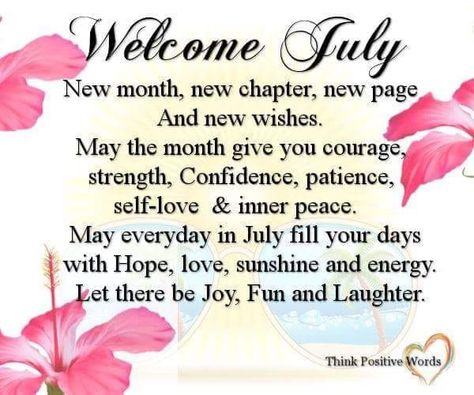 #17737 #Welcome #July 2020~~J www.facebook.com/Judiann.F July Month Blessings, Happy New Month July Wishes, Happy New Month July Blessings, Happy July 1st Quotes, July Blessings Quotes, Hello July Quotes, Happy New Month Images, New Month Greetings, Happy New Month Messages