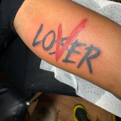 Lover Loser Tattoo, Lover Tattoos, Lover Loser, Lover Tattoo, Forearm Tattoo Quotes, Half Sleeve Tattoos Forearm, Meaningful Tattoo Quotes, Hand Tattoos For Girls, Small Forearm Tattoos