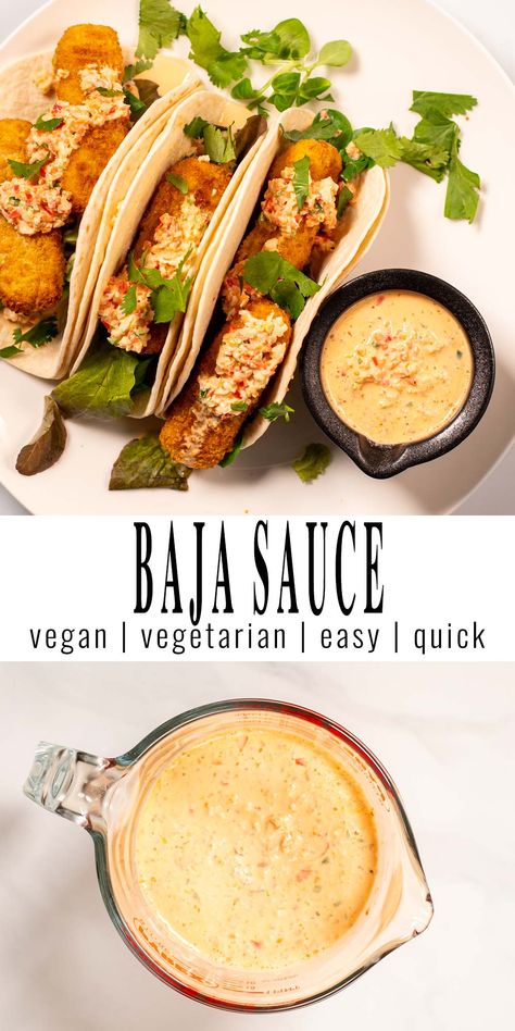 Collage of two pictures showing Baja Sauce. Top photo shows a serving of Fish Tacos with Baja Sauce. Bottom photo is a view on a glass jar with the Baja Sauce. Text with the recipe title separates the two pictures. Mexican Sauce Recipes, Dairy Free Tacos, Taco Sauce Recipes, Baja Sauce, Fish Taco Sauce, Vegan Burrito, Vegan Fish, Taco Sauce, Vegan Tacos