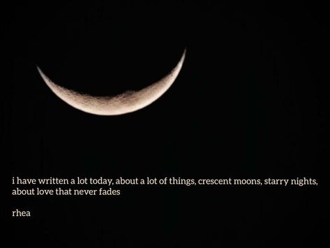 Crescent Moon Quotes, Night Sky Quotes, Sky Quotes, Moon Quotes, Poet Quotes, Paper Journal, The Night Sky, Beauty Quotes, Journal Paper