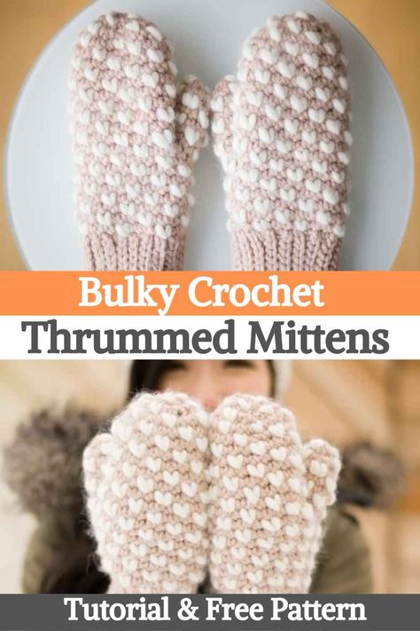 Bulky Crochet Thrummed Mittens Mittens Pattern Free, Bulky Crochet, Crochet Mittens Free Pattern, Crochet Wrist Warmers, Glove Pattern, Crochet Gloves Pattern, Crochet Mittens, Afghan Crochet, Mittens Pattern