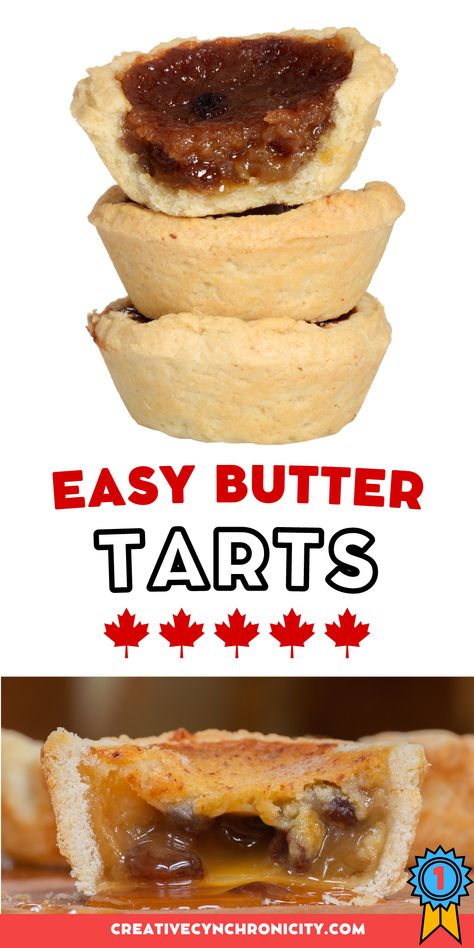 Gooey Butter Tarts, Butter Tarts Recipe Easy, Homemade Butter Tarts Recipe, Buttertarts Easy, Tart Shell Recipe Easy, Easy Butter Tarts, Butter Tarts Recipe Without Corn Syrup, Butter Tarts With Corn Syrup, Canadian Butter Tarts Recipe