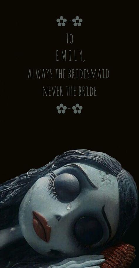 Tim Burton Wallpaper Aesthetic, Corpse Bride Quotes, Corpse Bride Movie, Corpse Bride Art, Emily Corpse Bride, Tim Burton Corpse Bride, Tim Burton Characters, Bride Quotes, Tim Burton Style