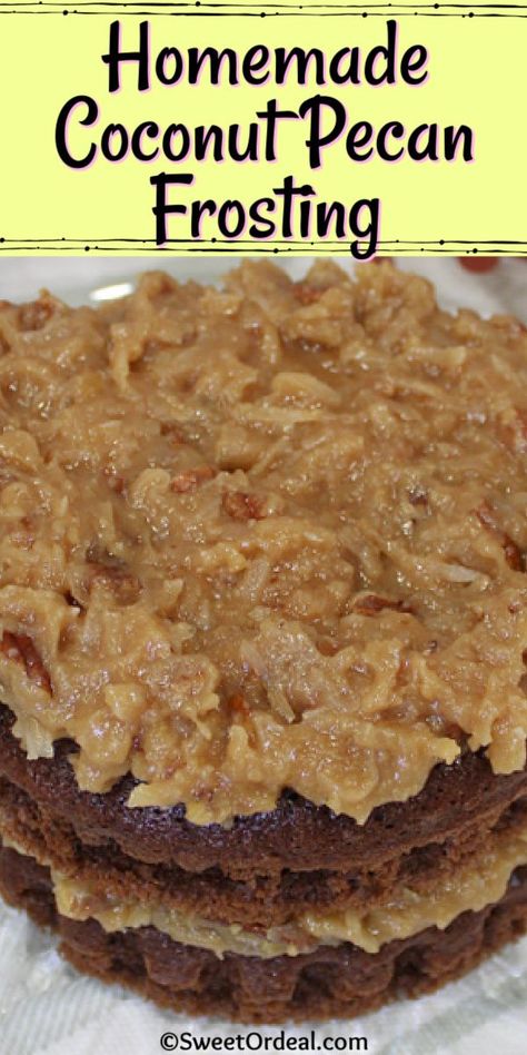 German Chocolate Frosting Recipe, German Chocolate Cake Icing, German Chocolate Icing, German Chocolate Cake Frosting, Homemade German Chocolate Cake, Chocolate Cake Frosting, German Chocolate Cake Recipe, Pecan Frosting, Sweet Sauces