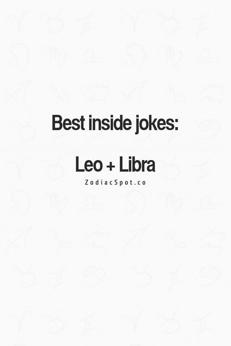 Leo And Libra Friendship, Libra And Leo Relationships, Libra X Leo, Horoscope Compatibility, Libra Traits, Libra And Leo, Leo Virgo Cusp, Leo Quotes, Zodiac Compatibility