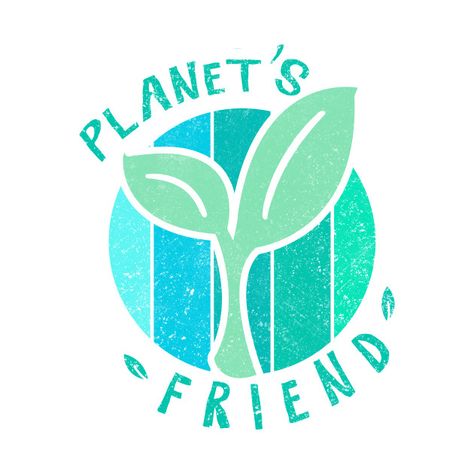 Check out this awesome 'Planet+Friend+Logo+Tshirt+Eco+Friendly' design on @TeePublic! Sustainable Tshirt Design, Environment Tshirt Design, Sustainable Logo Design, Sustainability Logo, Eco Friendly Logo Design, Protect Environment, Eco Friendly Logo, Global Citizenship, Graphic Shirt Design