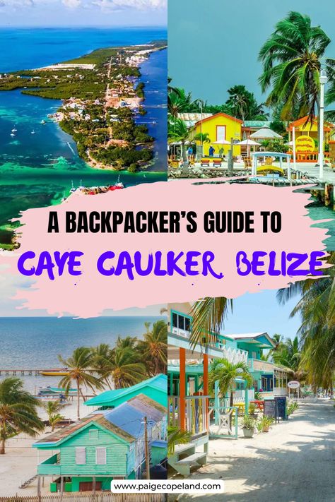 travel, caye caulker, belize, travel guide, Travel Safety Tips, Travel Tips & Tricks, travel guide, travel destination, Best Places to Travel Caye Caulker Belize, Caye Caulker, Belize City, Travel Solo, Ways To Travel, Love Travel, Group Tours, Lonely Planet, No Doubt