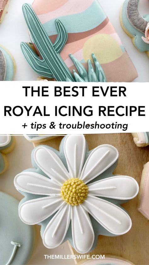 The Complete Guide to Royal Icing. Want to master royal icing? Check out our complete icing cookies guide, including cookie decorating tips, the best royal icing recipe, and making royal icing flowers. Learn how to decorate sugar cookies with royal icing! decorated cookies royal icing. Good Royal Icing Recipe, Cookie Icing That Tastes Good, Icing Recipe For Decorating Cookies, Sugar Cookie Decorating Recipe, Best Icing For Cookie Decorating, How To Make Cookies To Decorate, Vanilla Royal Icing Recipe, Decorative Cookie Icing, How To Make Royal Icing For Cookies