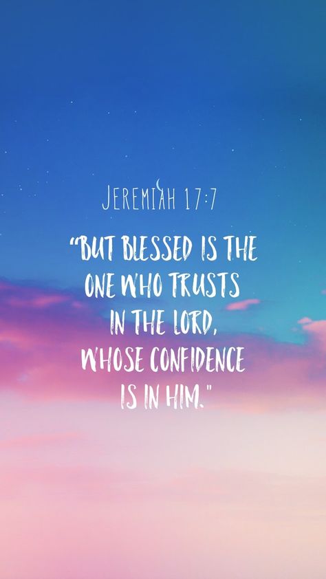 Jeremiah 17:7 Jeremiah 17:7 Wallpaper, Bible Verse For Passing The Exam, Jeremiah 17 7-8 Wallpaper, Jeremiah 17 7-8, Jeremiah 17 7, Bible Wallpaper, How To Pass Exams, Bible Verse Background, Christian Wallpapers