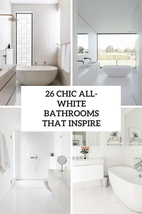 26 Chic All-White Bathrooms That Inspire Contemporary White Bathrooms, White Bathroom Inspiration, Small White Bathrooms, All White Bathroom, Modern White Bathroom, White Bathroom Designs, White Bathroom Decor, White Bathroom Tiles, Bright Bathroom