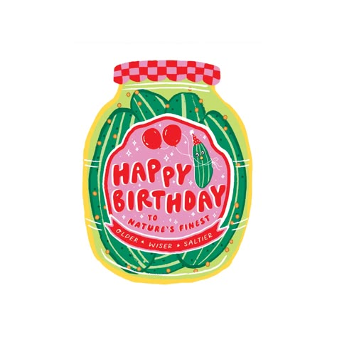 Pickles Birthday Card Party of One Cards - Birthday Happy Birthday Pickle, 21 Cards Birthday, Pickle Birthday Card, Hand Print Birthday Cards, Cute Funny Birthday Cards, 19th Birthday Cards, 30th Birthday Card Ideas, Silly Birthday Cards, 22 Birthday Card