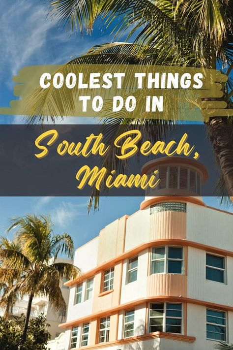 Best Things to Do in South Beach, Miami: 12 Must-See Attractions Miami Hotels South Beach, Miami South Beach, Lincoln Road, Miami Hotels, South Beach Miami, Outdoor Gym, Art Deco Architecture, Historical Architecture, Sandy Beaches