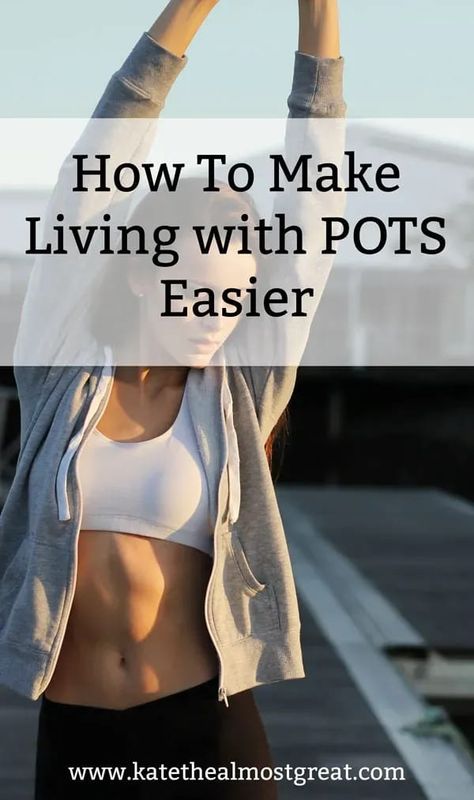 Pots Diet Easy Recipes, Workouts For People With Pots, Living With Pots, Exercising With Pots, Pots Remedies, Meals For Pots Disease, Food For Pots Disease, Pots Medical Condition, Pots Diet Plan