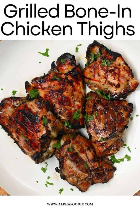 Perfectly grilled bone-in chicken thighs – tender and juicy in the middle, packed with flavor, and perfectly charred outside with the BEST homemade marinade! A quick and easy summer-time protein the entire family will love! Barbecue Chicken On The Grill, Bone In Chicken Thigh Grill Recipes, Bone In Chicken Thigh Marinade For The Grill, Bone In Chicken Thighs On The Grill, Bone In Grilled Chicken Recipes, Barbecued Chicken Thighs, Marinade For Chicken Thighs On The Grill, Grilled Chicken Thigh Recipes Bone In, Chicken Thigh Grill Recipe