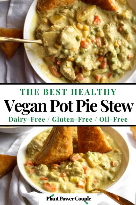 Two photos of a bowl of vegan chicken stew. The top photo is an overhead shot with a spoon digging into the stew. The bottom photo is a head-on shot into the bowl of stew with two puff pastry triangles sticking out of it. The text in between reads: The best healthy vegan pot pie stew, dairy-free, gluten-free, oil-free. Chicken Pot Pie Stew, Vegan Chicken Pot Pie, Vegan Stew Recipes, Chicken Stew Recipe, Vegan Pot Pies, Soy Curls, Vegan Stew, Stew Chicken Recipe, Vegan Chicken