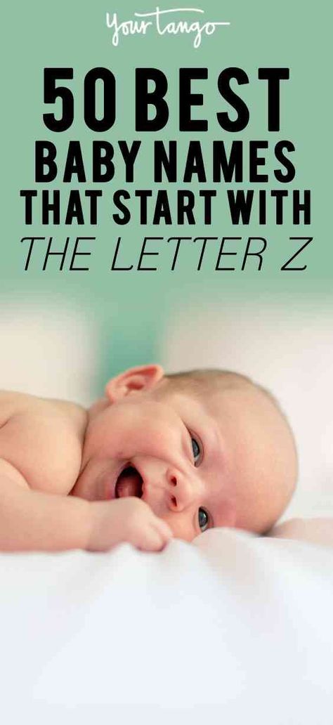 50 Best Baby Names That Start With The Letter Z | YourTango Z Names Boys, Z Names, Baby Nanes, Z Baby Names, Best Baby Names, Pregnancy Prayer, Old Fashioned Names