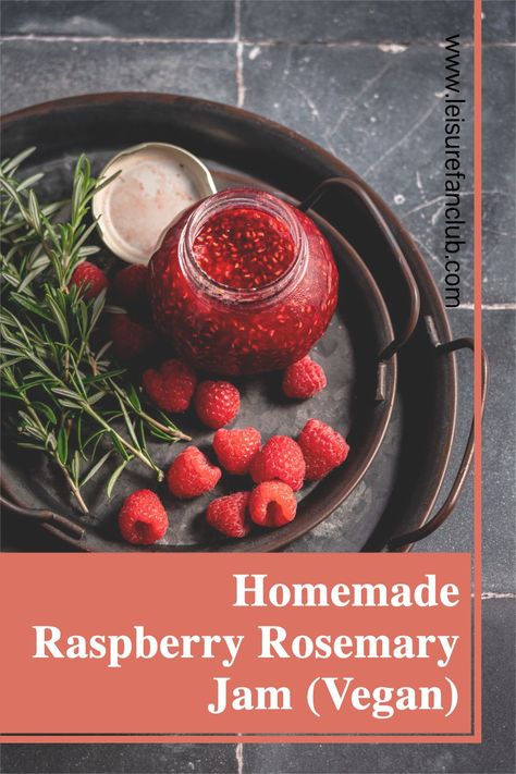 Rosemary Jam, Fig Jam Recipe, Raspberry Jam Recipe, Flavor Combinations, Raspberry Preserves, Crowd Pleasing Recipes, Jam And Jelly, Fig Jam, Lemon Raspberry