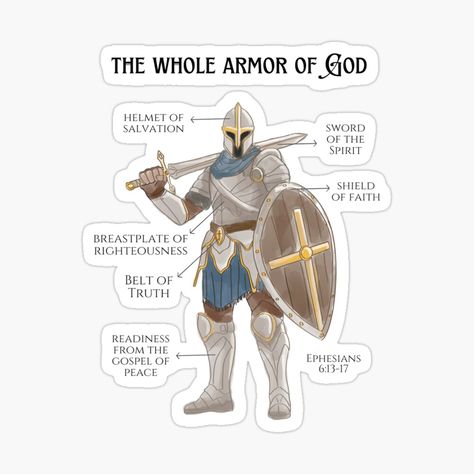 Get my art printed on awesome products. Support me at Redbubble #RBandME: https://www.redbubble.com/i/sticker/The-Whole-Armor-of-God-by-linemineo/159867512.EJUG5?asc=u Bible Infographics, The Whole Armor Of God, Whole Armor Of God, Christian Pics, Bible Stickers, Faith Board, Bible Cards, Helmet Of Salvation, Belt Of Truth