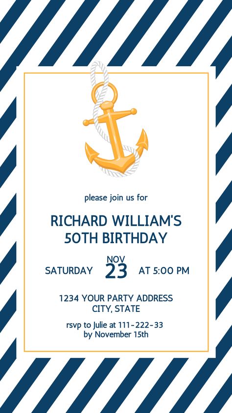 This nautical themed birthday party invitation template is perfect for those who love the sea. The design features blue and white stripes with a cute anchor icon. Set sail and celebrate in style with this nautical themed birthday party invitation template! All text is editable! You'll get both the 5"x7" print size and the phone size templates included in the price of $5.80. Easily customize, download, and share! 75th Birthday Invitations, Cruise Theme, Nautical Birthday Invitations, Anchor Icon, Ship Cruise, Cruise Party, Phone Template, Richard Williams, Nautical Birthday