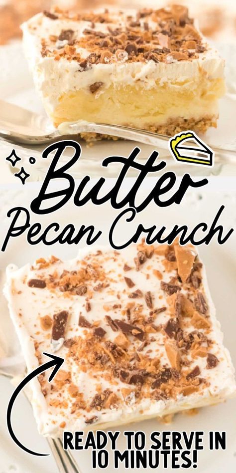 Pecan Crunch Cake, Different Ice Cream Flavors, Pecan Crunch, Butterscotch Ice Cream, Pecan Desserts, Butter Pecan Ice Cream, Toffee Chips, Crunch Recipe, Creamy Pudding