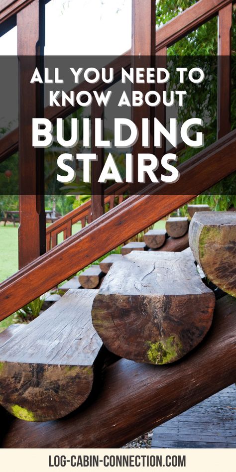 Building stairs is a crucial yet challenging aspect of building a log cabin. Here’s everything you need to know about it. Log Cabin Front Porch Stairs, Log Cabin Front Porch Steps, Log Cabin Diy, Cabin Staircase, Log Cabin Front Porch, Interior Log Cabin, Log Staircase, Log Cabin Loft, Log Stairs