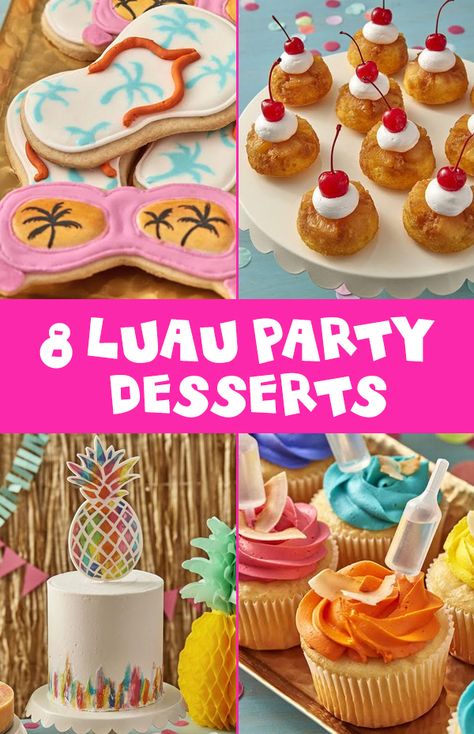 8 Luau Party Desserts | Wilton Cake Decorating Luau Dessert Table Sweets, Luau Theme Desserts, Luau Party Food Desserts, Luau Birthday Party Cake, Luau Dessert Table Ideas, Tropical Party Desserts, Tropical Theme Desserts, Hawaiian Party Desserts, Hawaiian Desserts Party