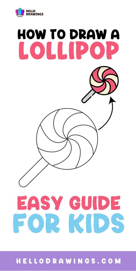 How to Draw a Lollipop | Step by Step Guide for Kids Lollipop Drawing, Sweet Food, Food Drawing, Drawing Skills, Drawing Tutorials, Step By Step Guide, Step By Step Drawing, Drawing For Kids, Step Guide