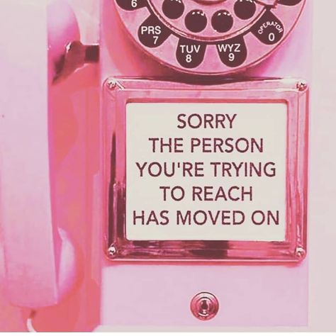 Sorry, the person you're trying to reach has moved on Positive Vibes Quotes, Baby Pink Aesthetic, Pink Quotes, Sorry Not Sorry, Not Sorry, Empowerment Quotes, Pink Vibes, Photo Wall Collage, Girly Quotes