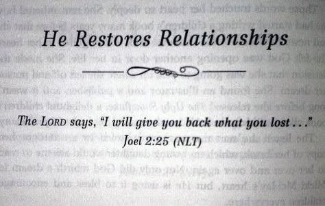 Restoration Restoring Relationships Quotes, Relationship Restoration, Joel 2, Broken Hearted, The Perfect Guy, God First, Spiritual Inspiration, Bible Scriptures, Trust God