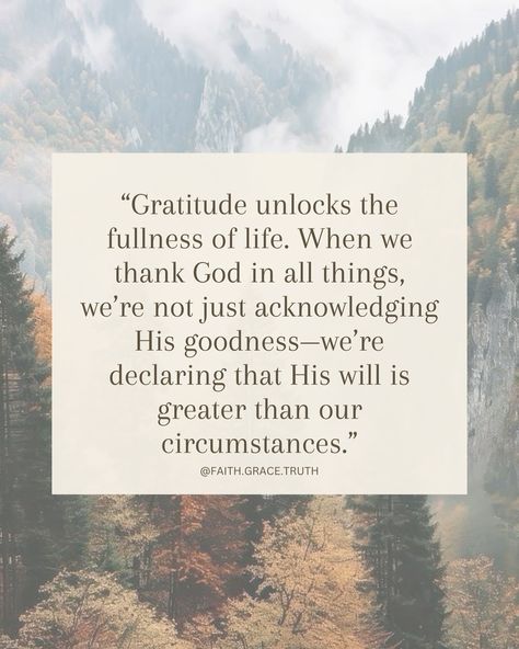 Gratitude isn’t just a season; it’s a way of living. This week, as we prepare for Thanksgiving, let’s pause and thank God for the blessings we see and the ones we don’t. His will for us is rooted in thanksgiving, and there is always something to be grateful for. “In every thing give thanks: for this is the will of God in Christ Jesus concerning you.” – 1 Thessalonians 5:18 (KJV) #ThanksgivingWeek #ChristianEncouragement #FaithOverFear #GratitudeJourney #ScriptureOfTheDay #BibleVerse #KingJa... Scriptures On Gratitude, There Is Always Something To Be Thankful, Bible Verses For Thankfulness, Thankful Scripture Quotes, Thank You Jesus Quotes, Thankful Scripture, Thank God Quotes, Walking With God, Appreciation Message