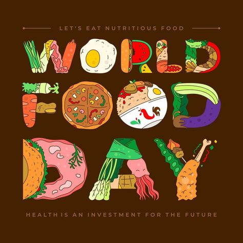 world food day vector background for poster, banner, greeting card etc. Let's eat nutritious food World Food Day Poster Design, World Food Day Poster, Food Day Poster, International Food Day, Class Board Decoration, Notice Board Decoration, Background For Poster, Class Board, World Food Day