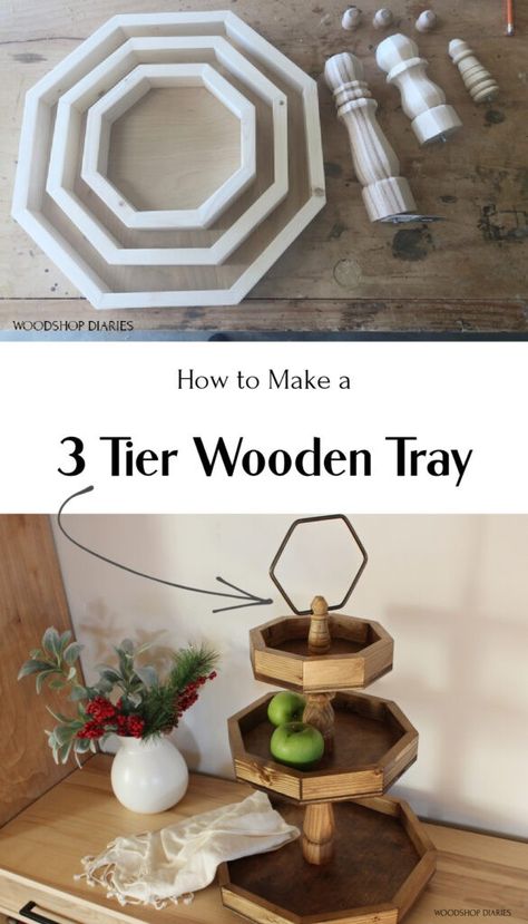 Diy 3 Tiered Tray, Woodshop Diaries, 3 Tiered Tray, 3 Tier Tray, Woodworking Decor, Tier Trays, Wooden Home Decor, Tiered Tray Diy, Diy Xmas Gifts