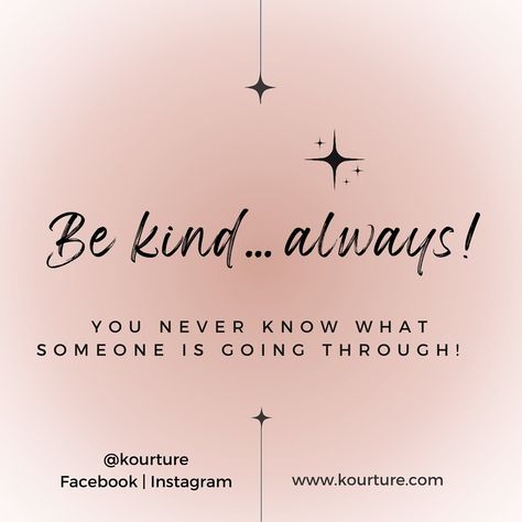 always choose kindness! ~ you don’t know one’s struggles ~ kindness always wins! {#kourture} . . . #kindness #kind #kindcomments #acallforkindness #bekind #bekindalways #bekindtoyourself #begood #share #sharekindness #randomactsofkindness #spreadlove #spreadkindness #spreadthelove #spreadtheword #love #smile #complimentsomeone #dogood #compassion #understanding #understand #always #alwaysbekind #yesyoucan #letsgo #bethechange #bethebestyou #bethelight Compliment Someone, Be Kind Always, Choose Kindness, Spread Kindness, You Never Know, Random Acts Of Kindness, Spread Love, Be Kind To Yourself, Don T Know