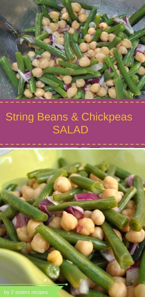 String Bean Recipes, Chickpeas Salad, Beans Salad, Amazing Salads, Corn Side Dish, Salad Keto, String Beans, String Bean, 2 Sisters