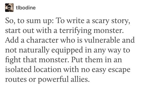 How to write creepy/horror stories Horror Inspiration Writing Prompts, Horror Story Starters, Horror Movie Plot Ideas, How To Write Psychological Horror, Cosmic Horror Writing, Horror Tropes, How To Write Horror Stories, Writing A Horror Story, How To Write A Horror Story