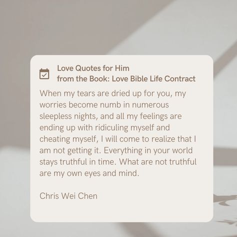 love quotes for him, personal growth from love transformation Quotes For Him Love, Love Bible, Sleepless Nights, Quotes For Him, Love Quotes For Him, Written By, Love Quotes, Bible, Mindfulness