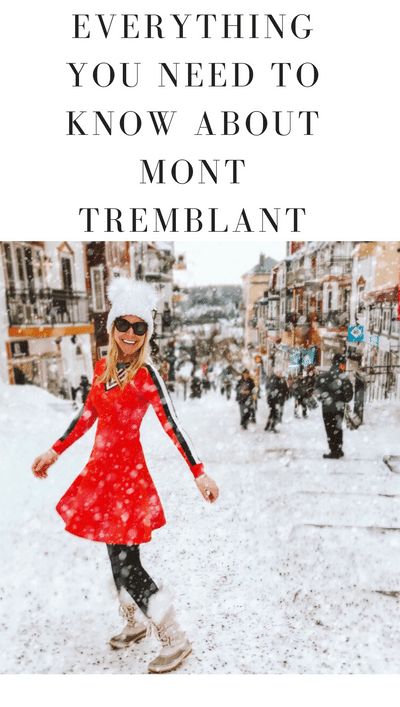 Mont Tremblant Skiing, Mont Tremblant Winter Outfit, Mont Tremblant Winter, Vermont Ski Resorts, Family Ski Vacation, Quebec Winter, 2024 Travel, Family Ski, Mont Tremblant