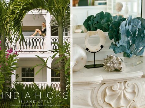 Bring Island Style Home: 4 Ways to Create a Tropical Oasis: India Hicks – British aristocrat, design influencer, and daughter of an esteemed interior decorator – is a pro at bringing those sun-shiny vibes home. India Hicks Interiors, India Hicks Island Style, Island Style Home, Tropical Interiors, India Hicks, Tropical Oasis, Interior Decorator, Florida House, Island Style