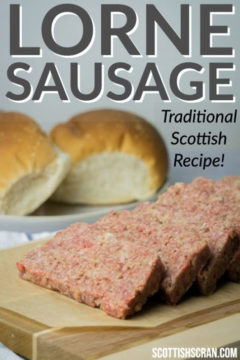 How to Make Lorne Sausage | Traditional Scottish Square Sausage Recipe | Scottish Sausage Recipe | Authentic Scottish Recipes | Scottish Sausage, Bangers Recipe, Lorne Sausage, Irish Sausage, Traditional Scottish Food, Sausage Making Recipes, Scottish Breakfast, Scottish Dishes, Scotland Food