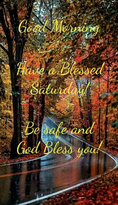 Happy Saturday Autumn Images, Autumn Saturday Blessings, Saturday Fall Blessings, Autumn Saturday Morning Quotes, Fall Saturday, Blessed Saturday, Weekend Blessings, Saturday Morning Quotes, Happy Saturday Images