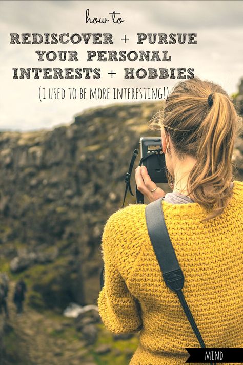 Ever feel like you've lost yourself and the things that made you interesting and unique? Here's how to rediscover and pursue your own interests and hobbies! | ways to rediscover yourself | rediscovering yourself | hobbies list of | hobbies to try | hobbies for couples | hobbies for women in their 20s | hobbies for women over 40 | hobbies that make money | unique hobbies | personal interests life | personal interests worksheet | how to rediscover yourself life | rediscover yourself quotes my life Cheap Hobbies, Hobbies For Couples, Finding A Hobby, Hobbies For Women, Health Psychology, Hobbies For Men, Hobbies To Try, Hobbies That Make Money, Simplifying Life