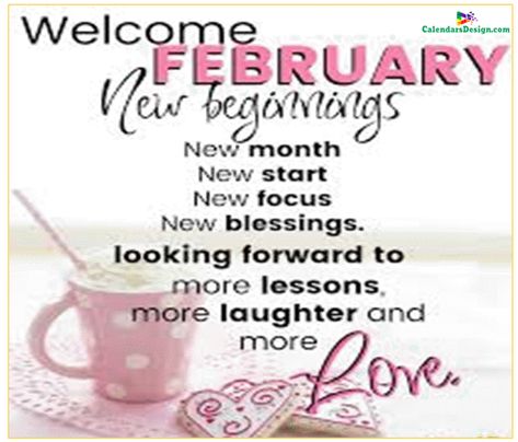 Welcome February Quotes and Sayings Welcome February Quotes Inspirational, Welcome February Images, Hello February Quotes, February Images, New Month Wishes, Welcome February, February Quotes, New Month Quotes, Welcome Quotes