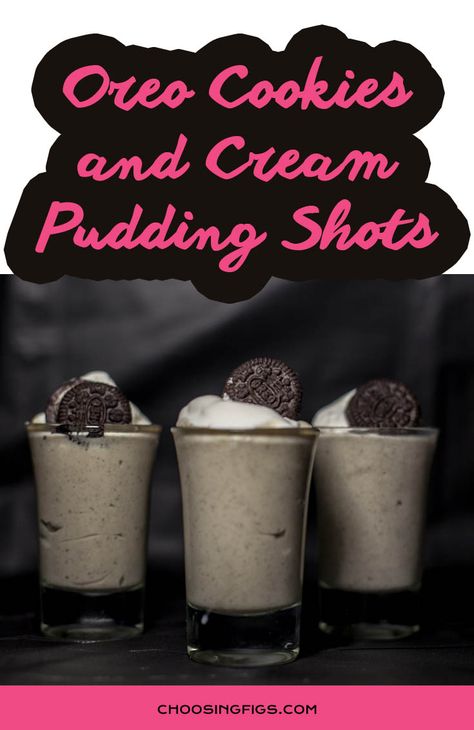 Cookie Dough Pudding Shots, Cookies And Cream Pudding, Pudding Shot Recipes, Dessert Shooters Recipes, Shake Drink, Shooter Recipes, Smores Dessert, Dessert Shooters, Mini Dessert Cups