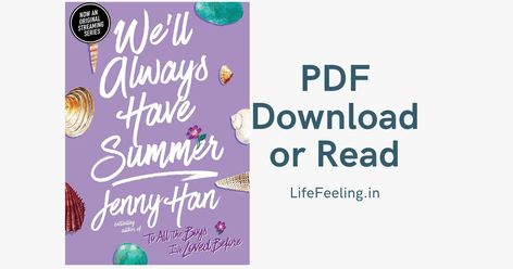 We Always Have Summer, We’ll Always Have Summer Jenny Han, Well Always Have Summer Book, Well Always Have Summer, Book Pdf Download Free, Book Pdfs, Jenny Han Books, Book Whispers, Book Links