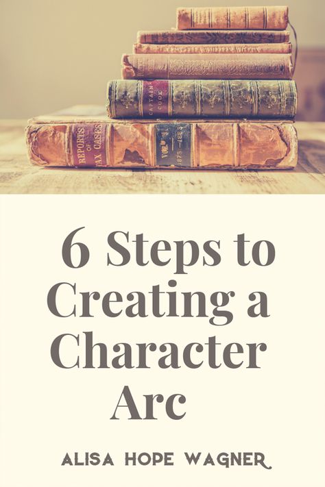 The character arc of a story is at the very heart of fiction writing. Here are the 6 steps to creating a character arc for your novel. #christianwriting #christianauthors #writingtips Christian Writing, Creating A Character, Emotional Expression, Writing Groups, Character Arc, Christian Business, Fiction Stories, Writing Characters, Christian Fiction