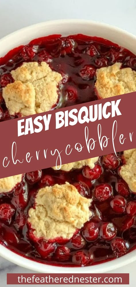 Sweet Cherry Cobbler, Can Cherries Recipes, Cherry Cobbler With Pie Filling And Bisquick, Bisquick Berry Cobbler Recipes, Bisquick Cobbler Recipe, Recipes With Canned Cherries, Biscuit Cobbler Recipe, Bisquick Cherry Cobbler Recipe, Sour Cherry Cobbler Recipe