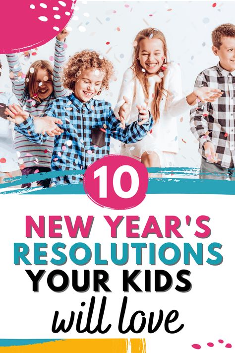 New Year’s Resolution For Kids, Kids New Years Resolution, New Year Resolution For Kids, New Year’s Resolutions For Kids, New Years Goals For Kids, New Year Goals For Kids, New Years Resolutions For Kids, New Years Resolution Kids, Resolutions For Kids